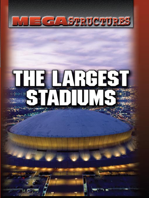 Cover image for The Largest Stadiums